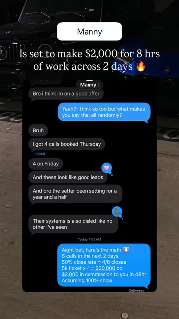Manny’s math for 8 booked calls in 2 days: $2,000 in commission if half of them close